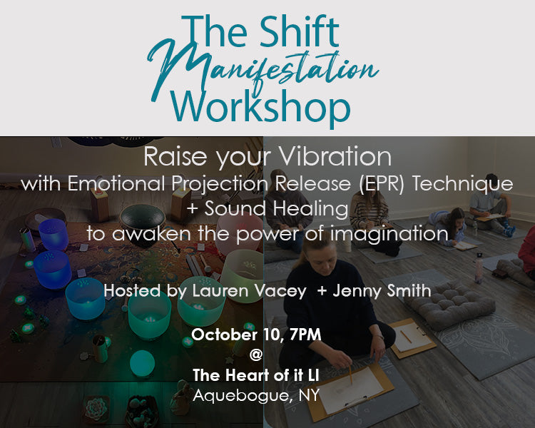 The shift manifestation workshop oct 10 2025 aquebogue ny
